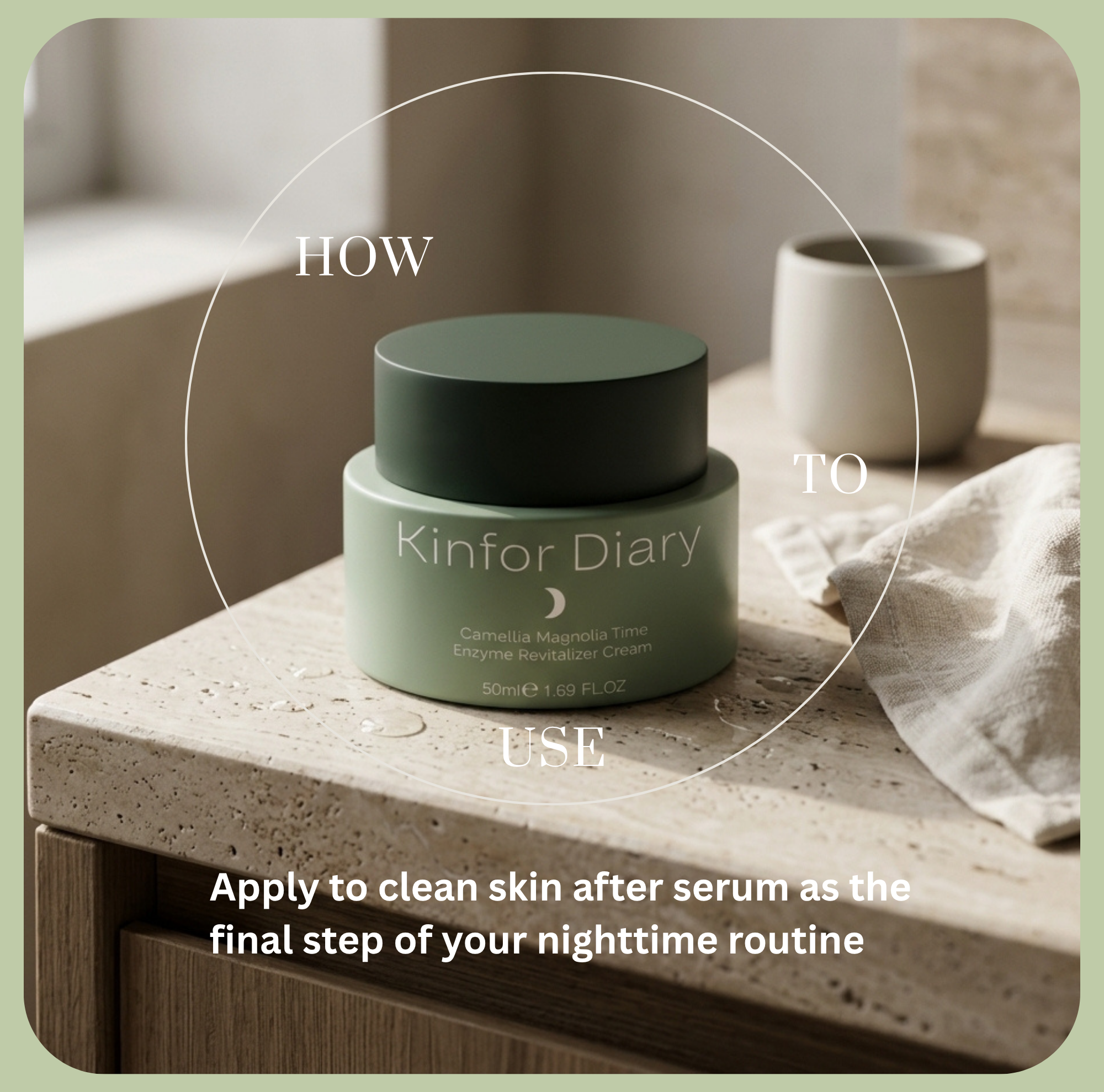 Green skincare jar labeled 'Kinfor Diary' on a stone surface with text about usage.